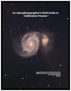 Cover Image of An Astrophotographer's Field Guide to Calibration Frames