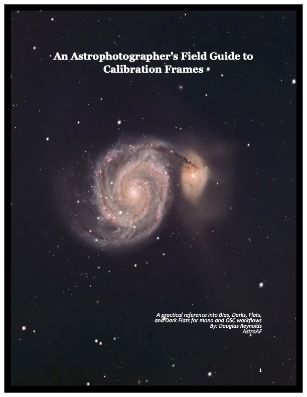 Cover Image of An Astrophotographer's Field Guide to Calibration Frames